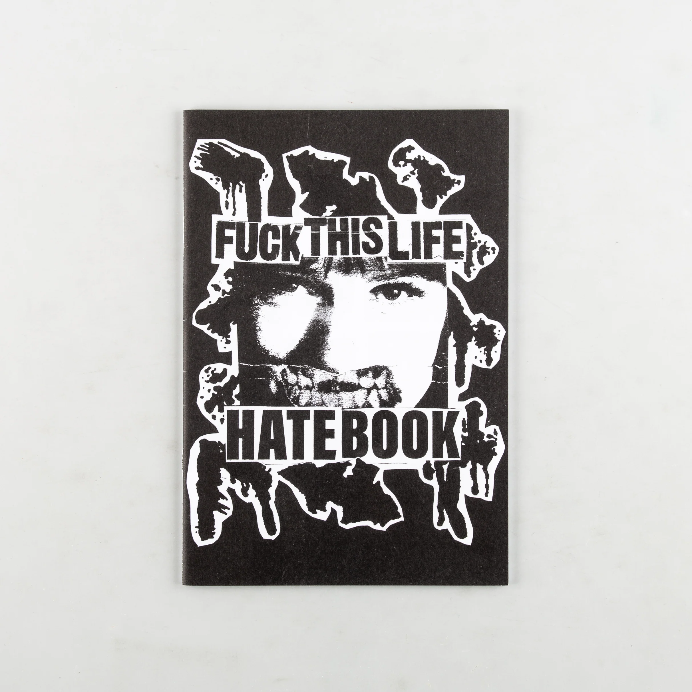 FUCK THIS LIFE: HATE BOOK