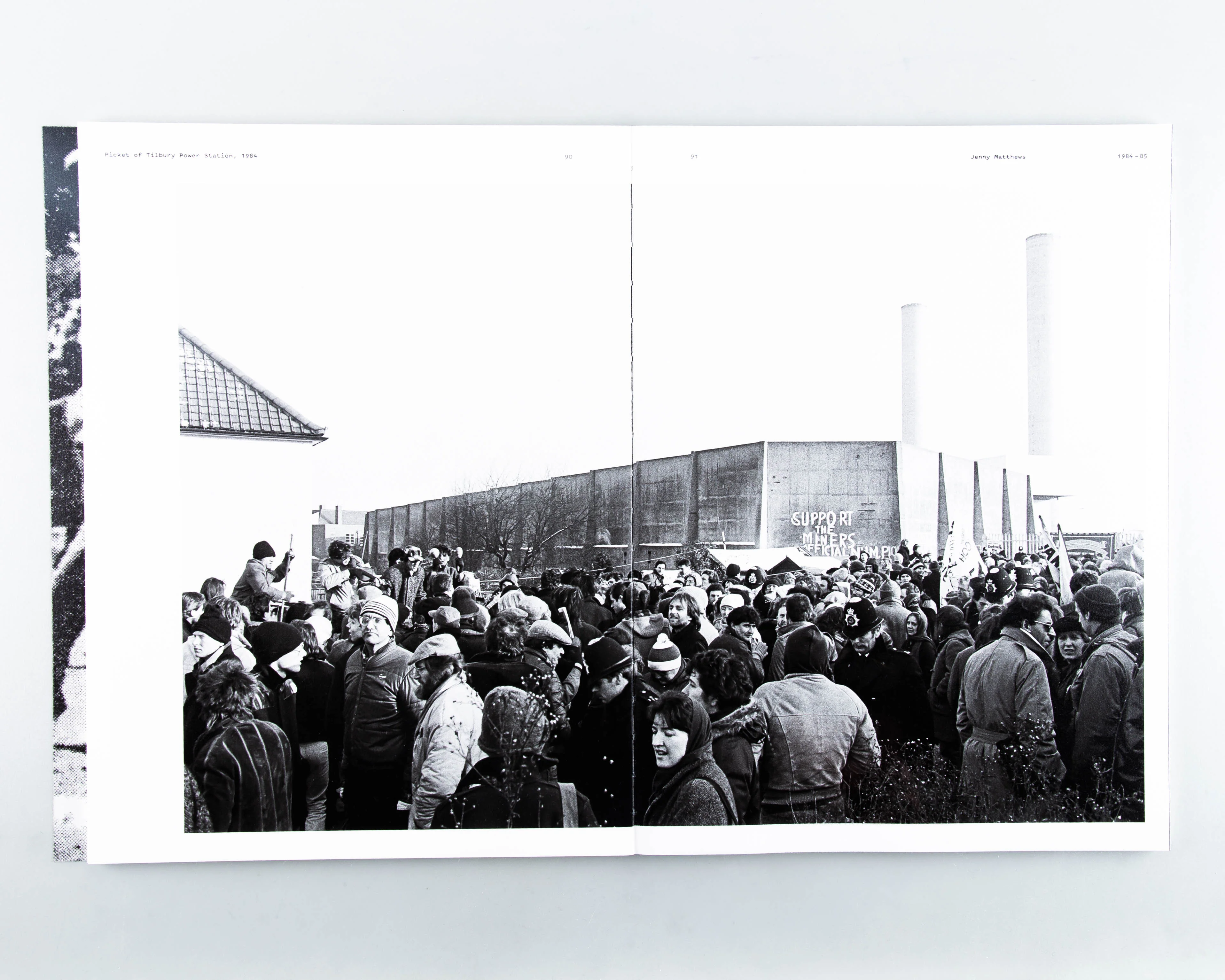 ONE YEAR! Photographs From the Miners’ Strike 1984—85 - Image 6