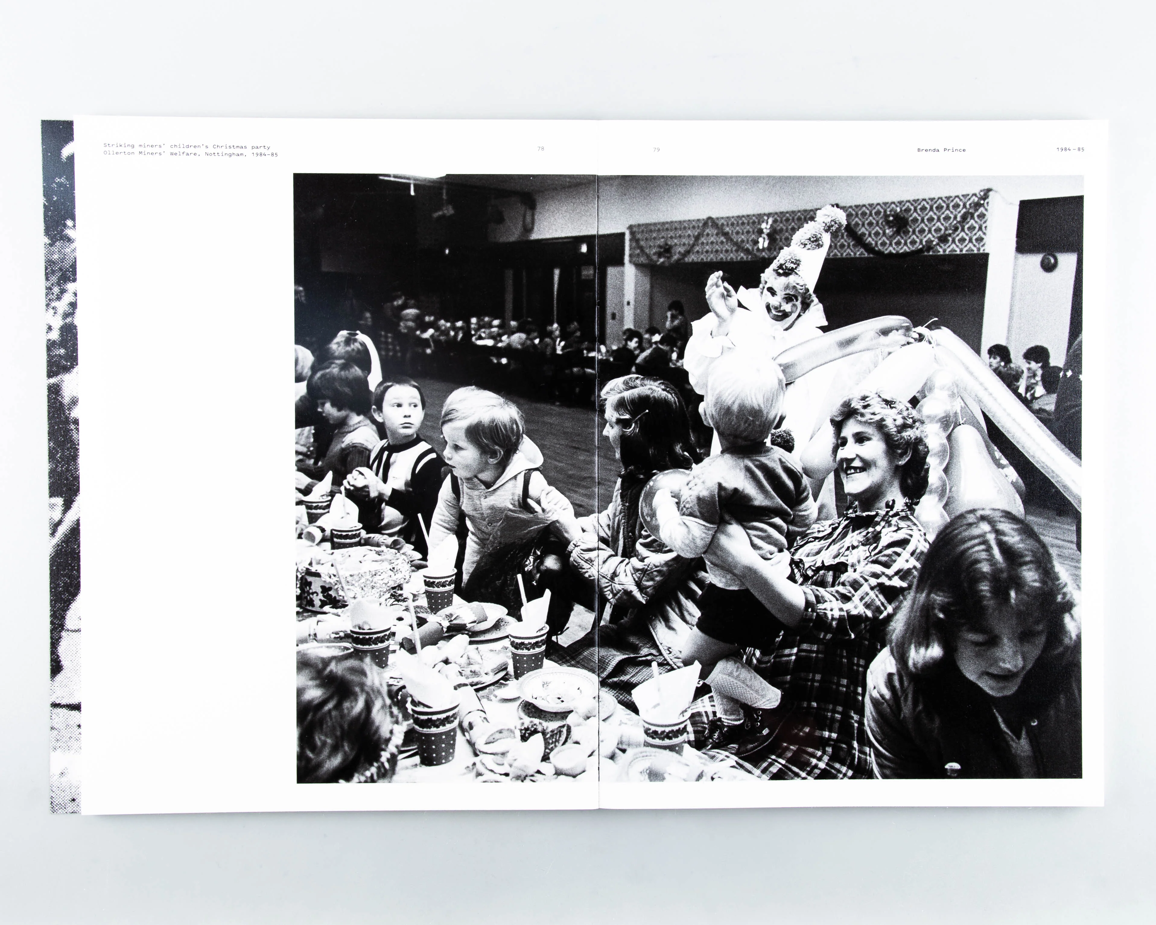 ONE YEAR! Photographs From the Miners’ Strike 1984—85 - Image 7