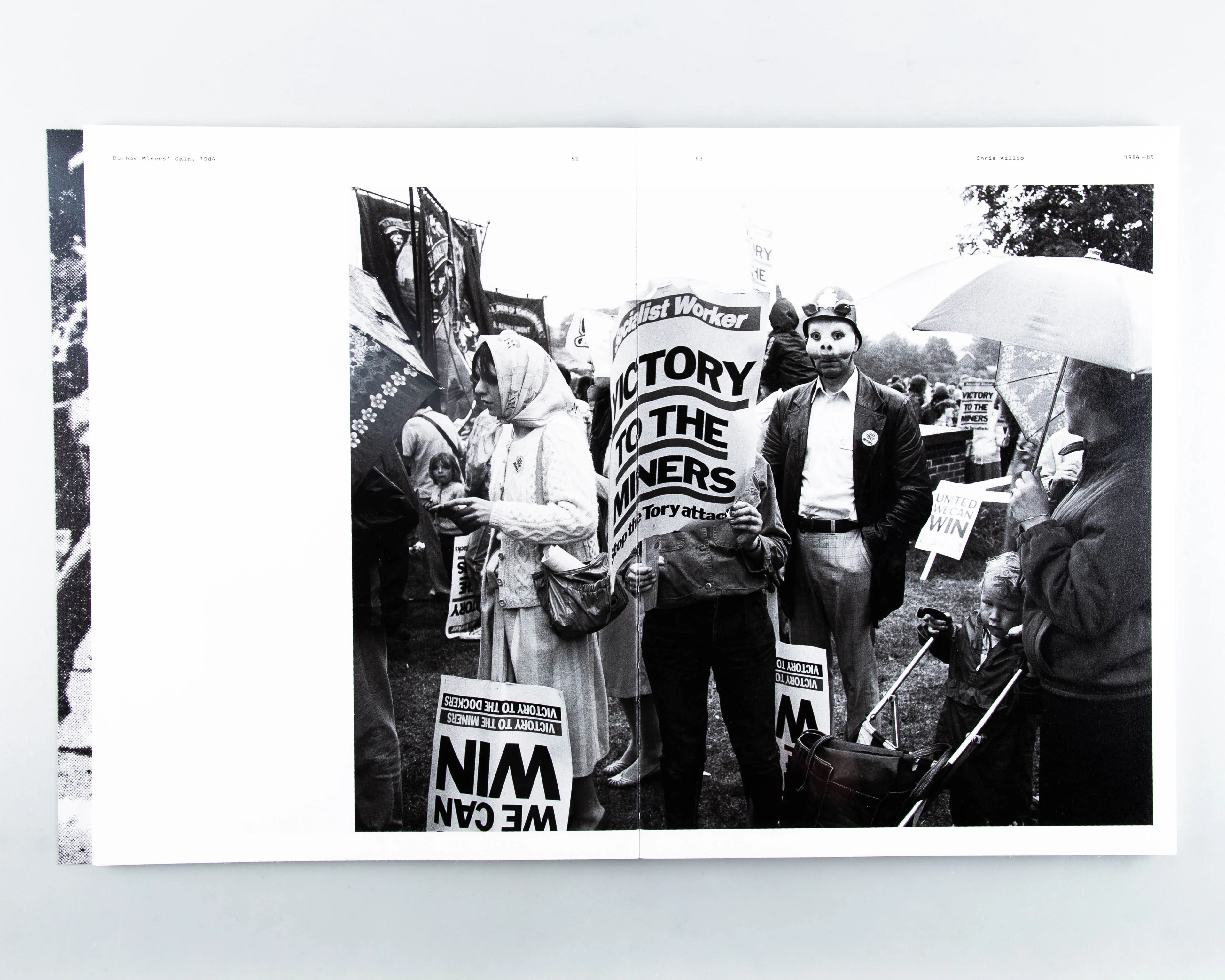 ONE YEAR! Photographs From the Miners’ Strike 1984—85 - Image 8