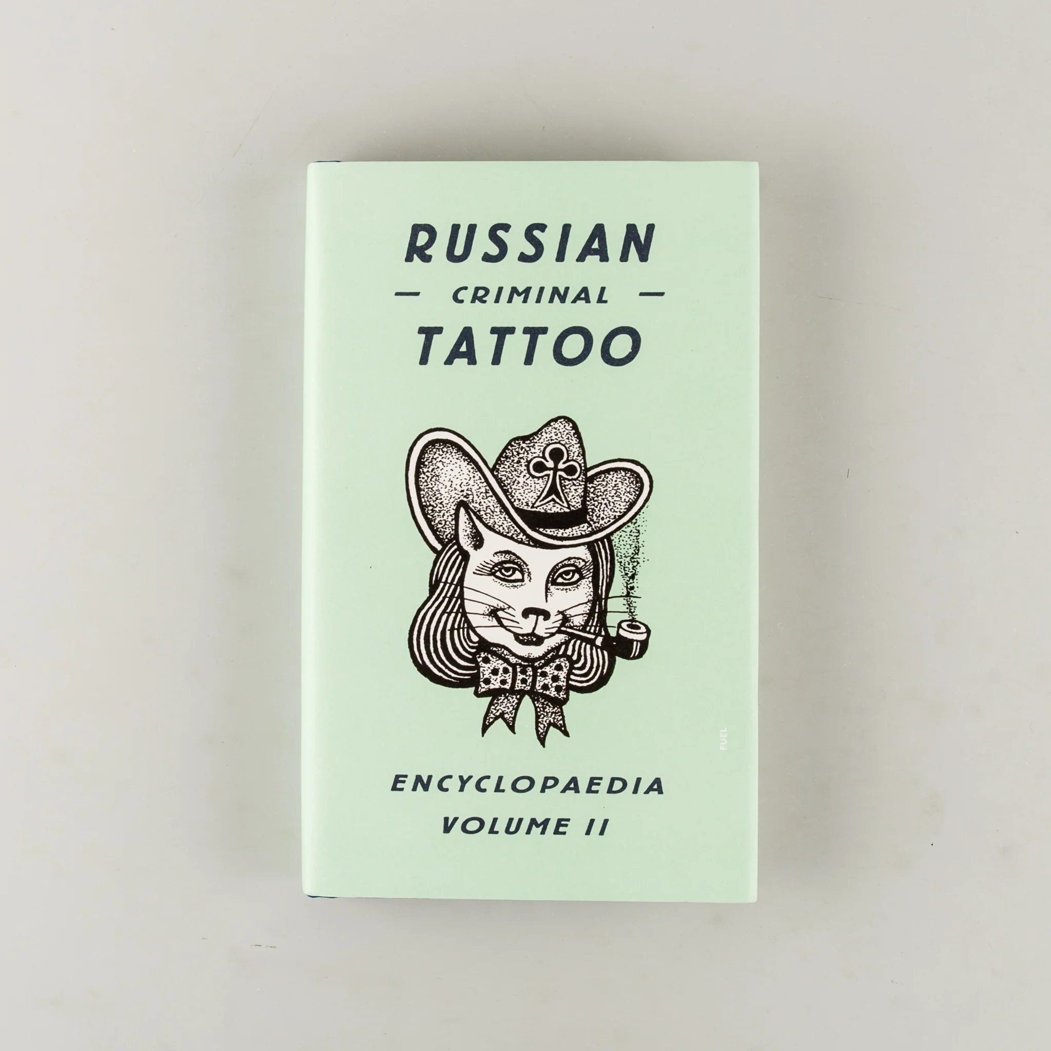 Russian Criminal Tattoo Encyclopaedia Volume II