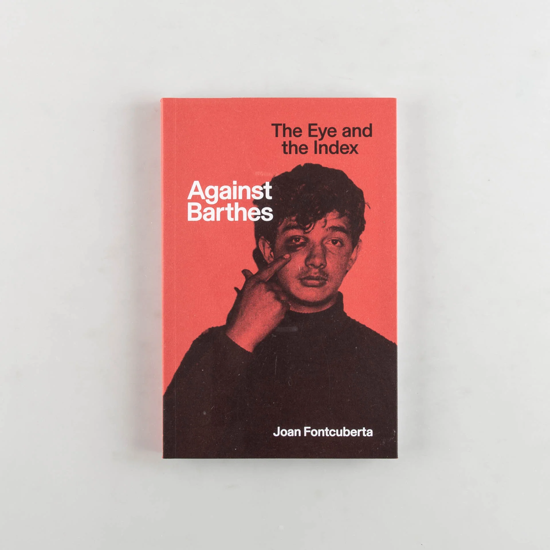 Against Barthes: The Eye and the Index