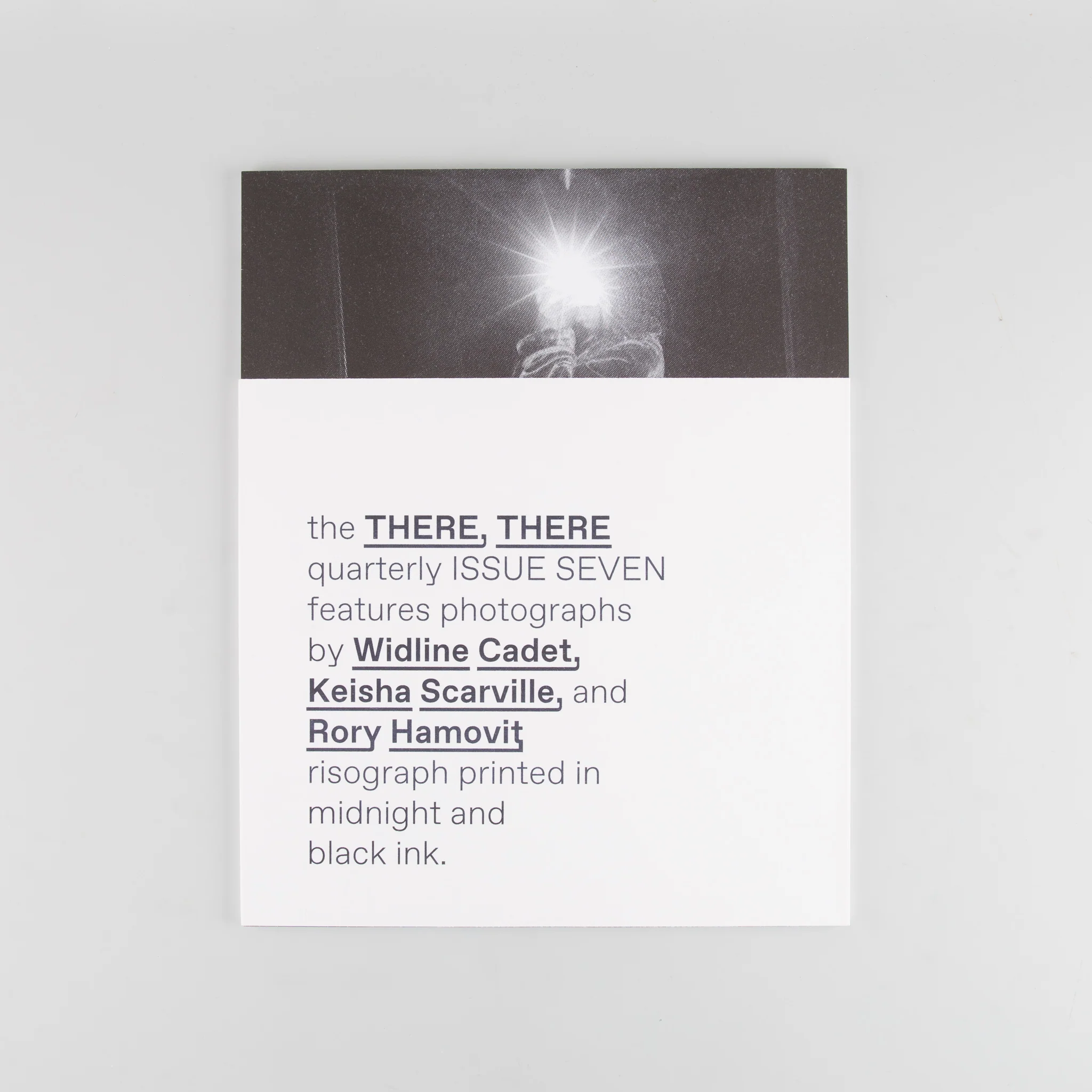 the THERE, THERE quarterly #7