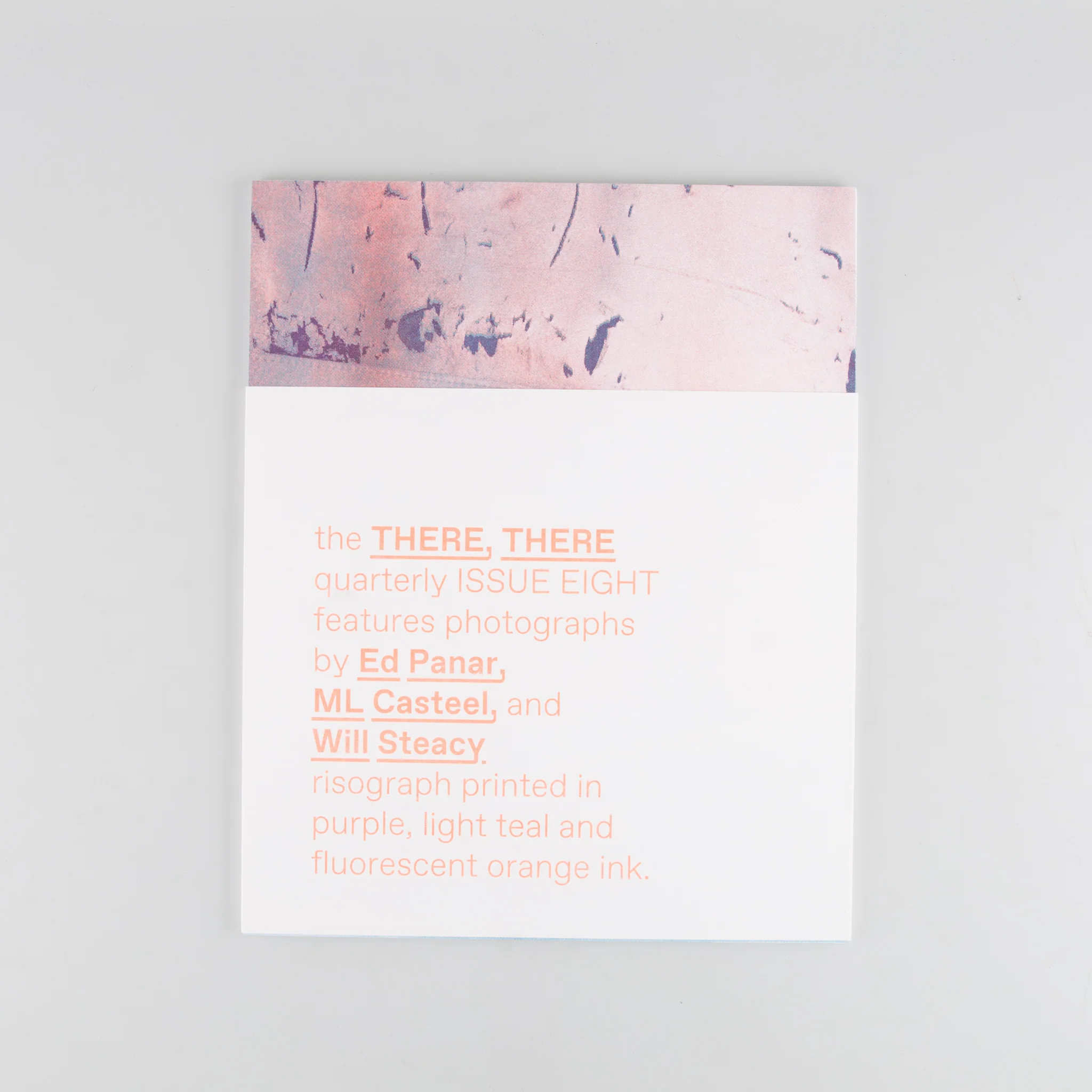 the THERE, THERE quarterly #8