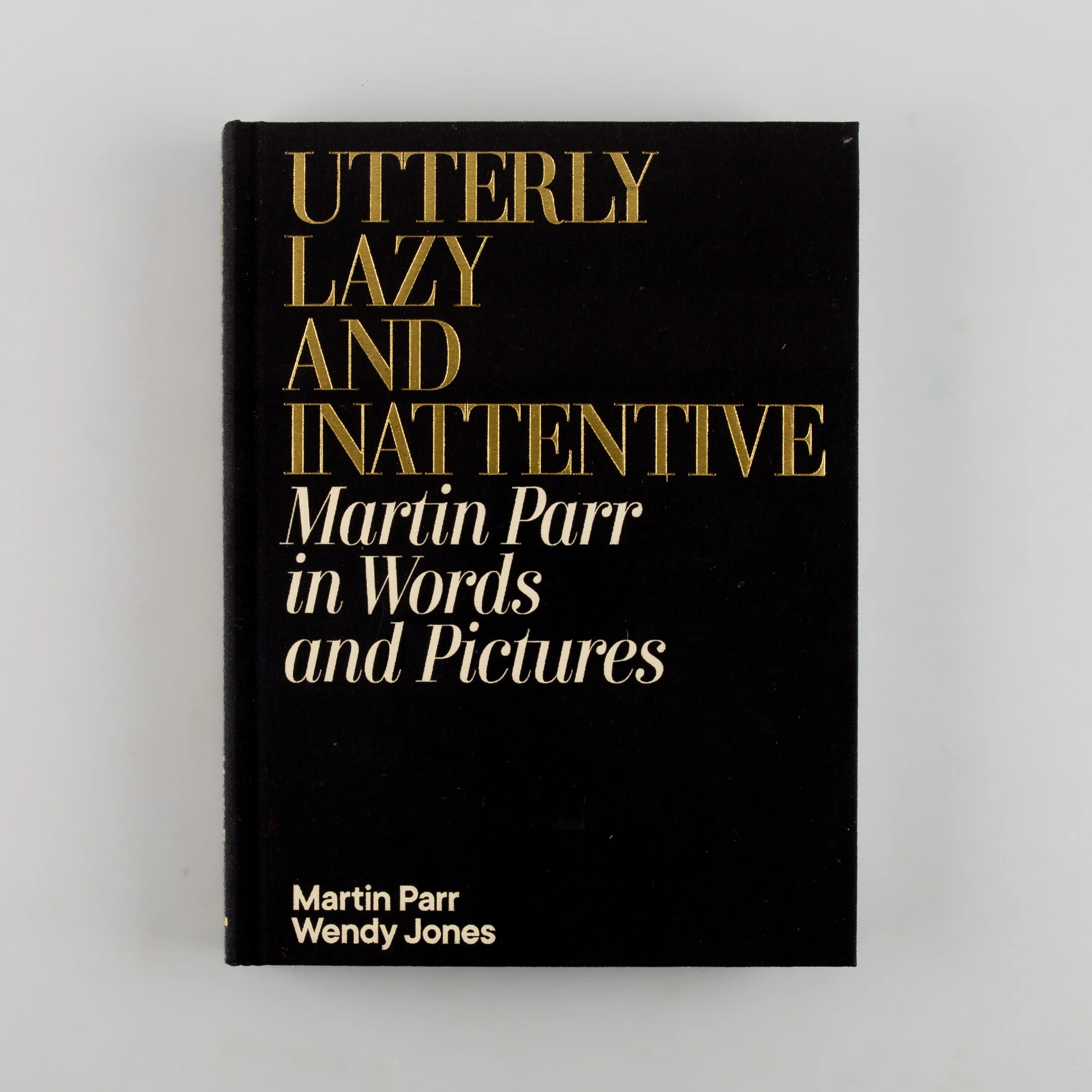 Utterly Lazy and Inattentive (SIGNED)